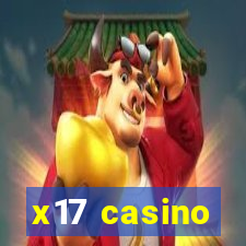 x17 casino